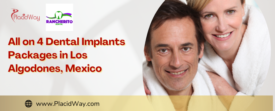 Affordable All On 4 Dental Implants In Los Algodones Mexico