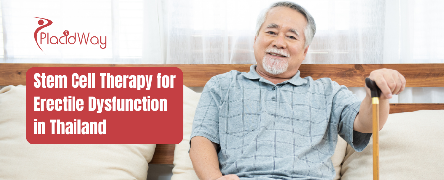 Erectile Dysfunction Treatment in Thailand using Stem Cell