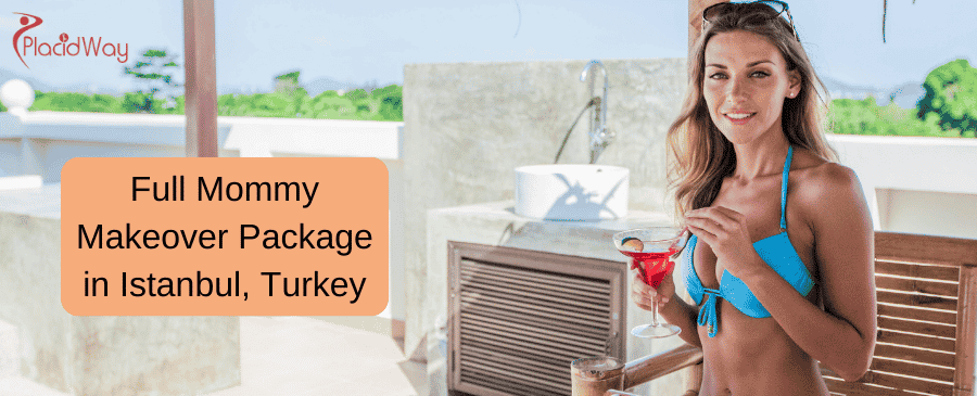 Mommy Makeover in Istanbul, Turkey - Package Price $10,300