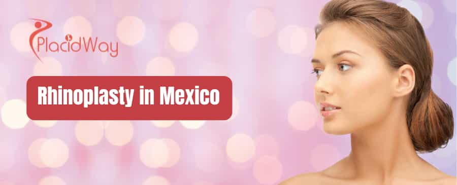 Rhinoplasty in Mexico