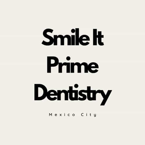 Smile It Prime Dentistry