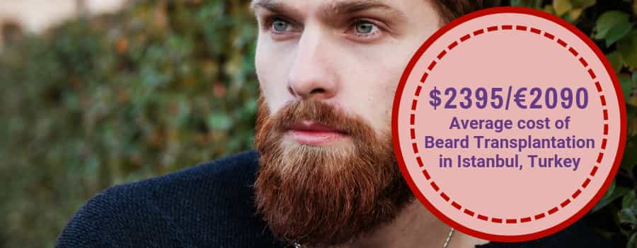 Average Cost of Beard Transplantation in Istanbul, Turkey