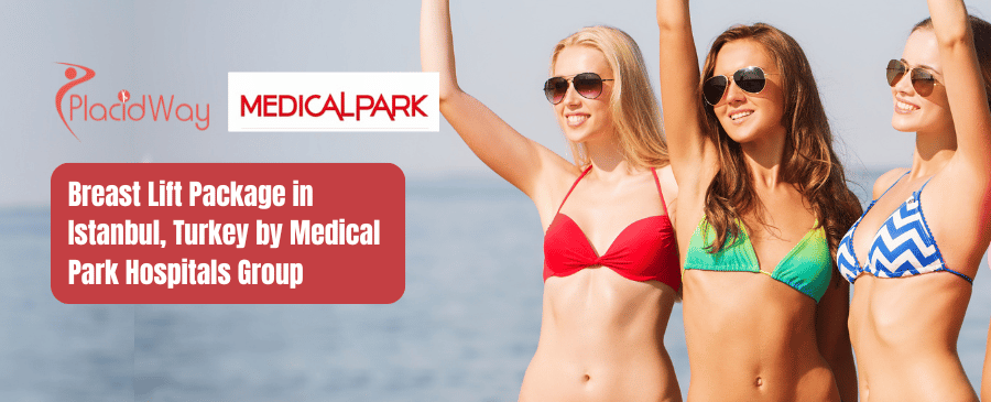 Breast Lift Package in Istanbul, Turkey by Medical Park Hospitals Group