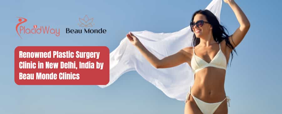 Plastic Surgery Clinic in New Delhi, India by Beau Monde Clinics