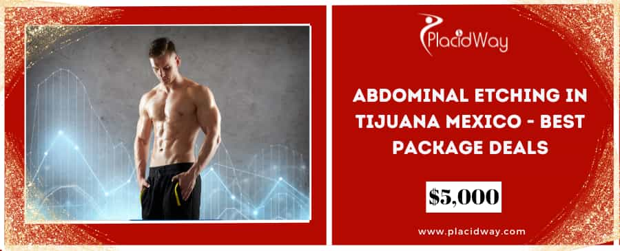 Abdominal Etching in Tijuana