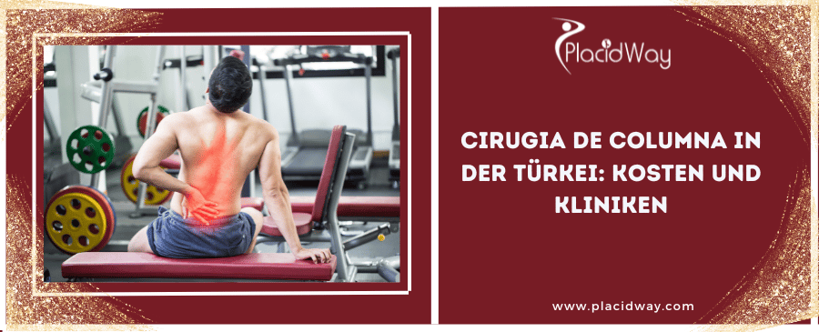 Cirugia de Columna in der Türkei: Kosten und Kliniken