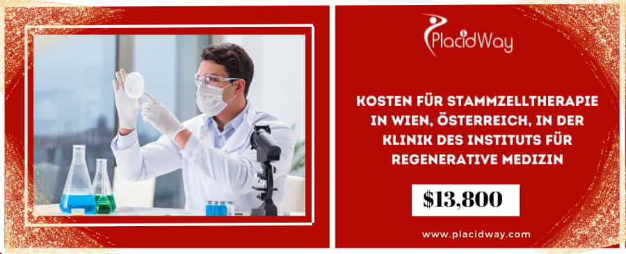 Kosten für Stammzelltherapie in Wien, Österreich, in der Klinik des Instituts für Regenerative Medizin