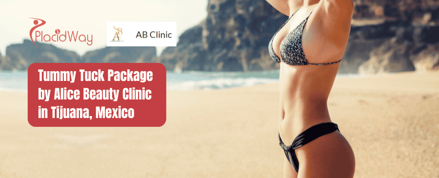 Tummy Tuck in Tijuana Mexico Package