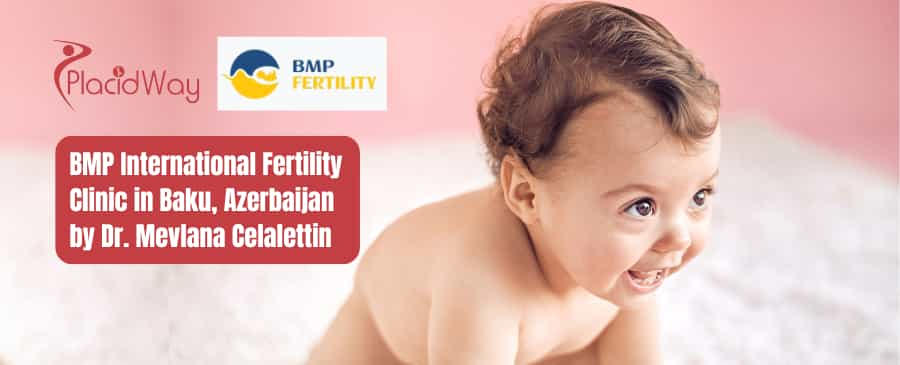 BMP International - IVF Clinic in Baku, Azerbaijan