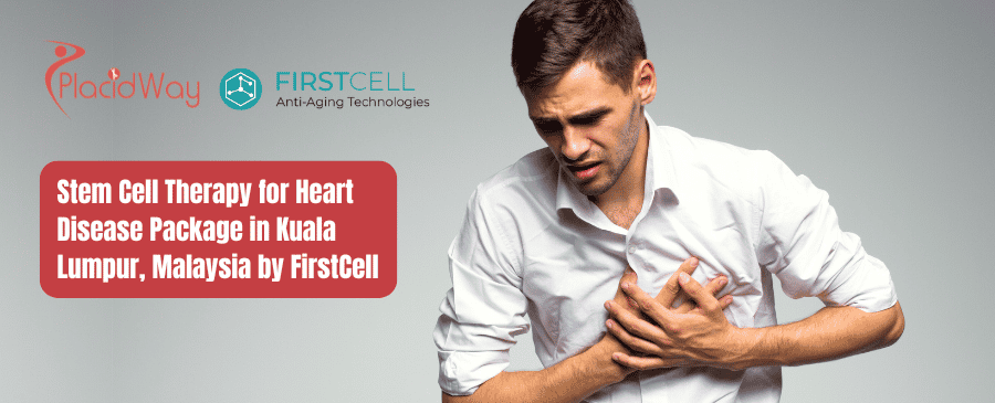 Stem Cell Therapy for Heart Disease Package in Kuala Lumpur, Malaysia by FirstCell