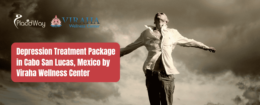 Depression Treatment Package in Cabo San Lucas, Mexico by Viraha Wellness Center