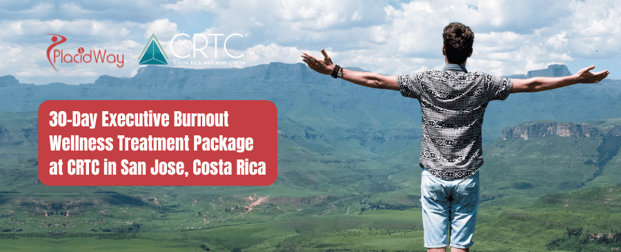 30-Day Executive Burnout Wellness Treatment Package at CRTC in San Jose, Costa Rica