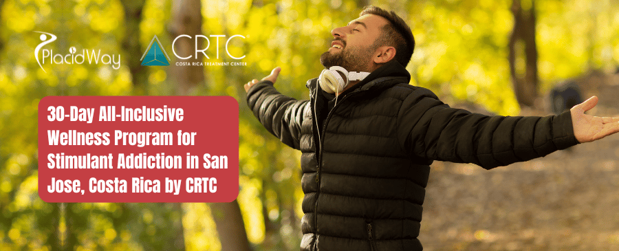 Transformative 30-Day All-Inclusive Wellness Program for Stimulant Addiction in San Jose, Costa Rica by CRTC