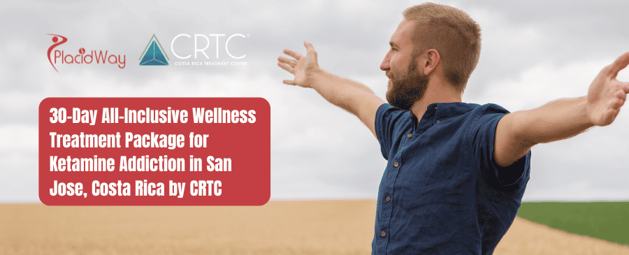 30-Day All-Inclusive Wellness Treatment Package for Ketamine Addiction in San Jose, Costa Rica by CRTC