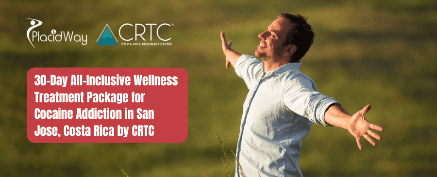 30-Day All-Inclusive Wellness Treatment Package for Cocaine Addiction in San Jose, Costa Rica by CRTC