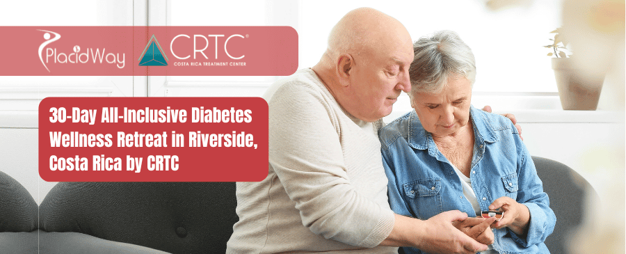 30-Day All-Inclusive Diabetes Wellness Retreat in Riverside, Costa Rica by CRTC