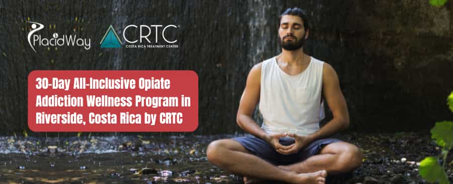 30-Day All-Inclusive Opiate Addiction Wellness Program in Riverside, Costa Rica by CRTC