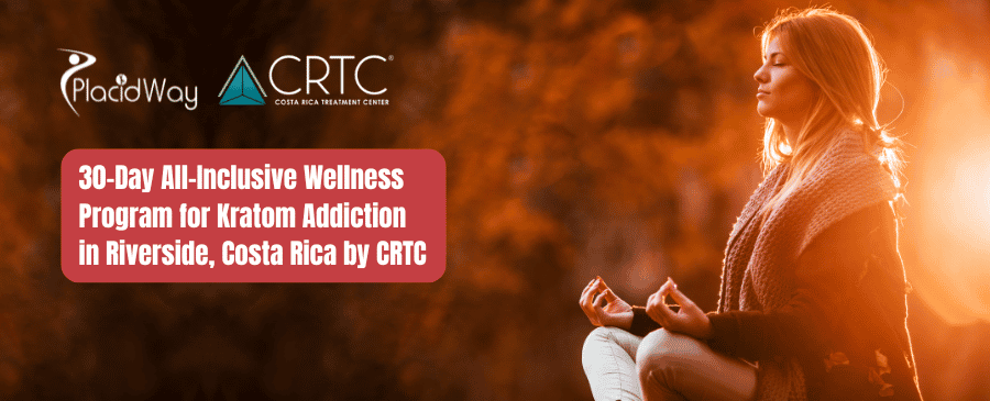 30-Day All-Inclusive Wellness Treatment Package for Kratom Addiction in Riverside, Costa Rica by CRTC