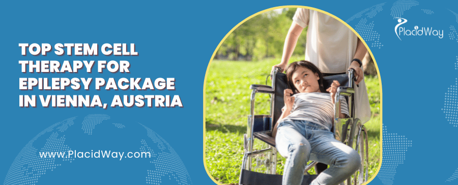 Top Stem Cell Therapy for Epilepsy Package in Vienna, Austria