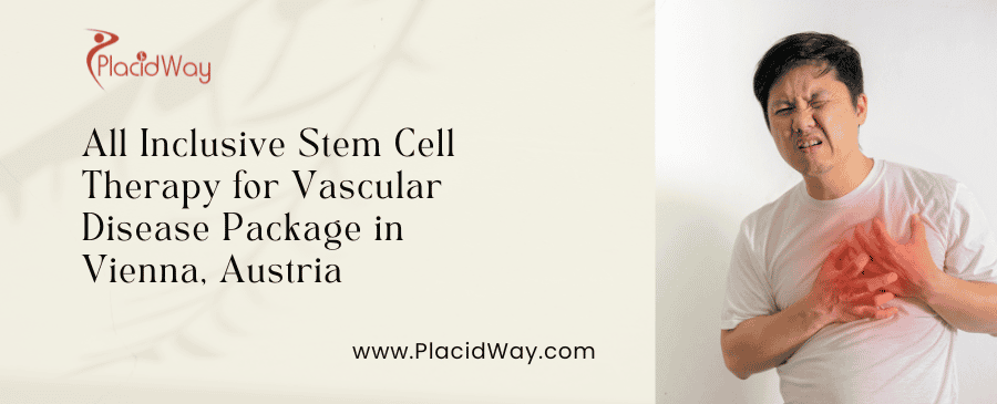 All Inclusive Stem Cell Therapy for Vascular Disease Package in Vienna, Austria