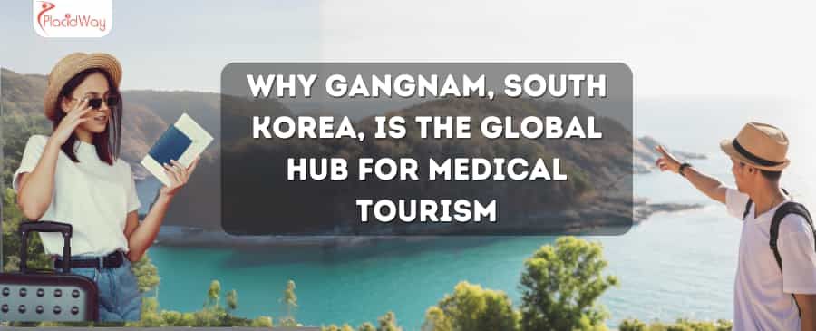 Why Gangnam, South Korea, Is the Global Hub for Medical Tourism