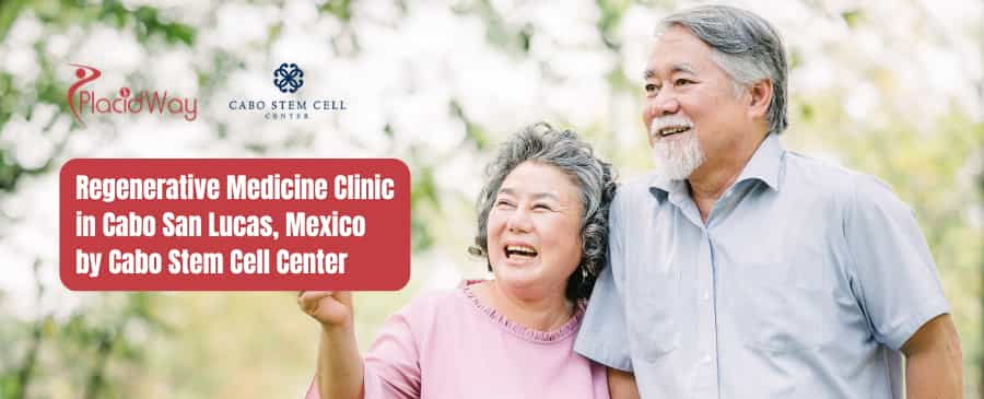 Células madre Cabo San Lucas México por Cabo Stem Cell Center