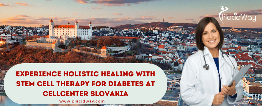 Experience Holistic Healing with Stem Cell Therapy for Diabetes at CellCenter Slovakia