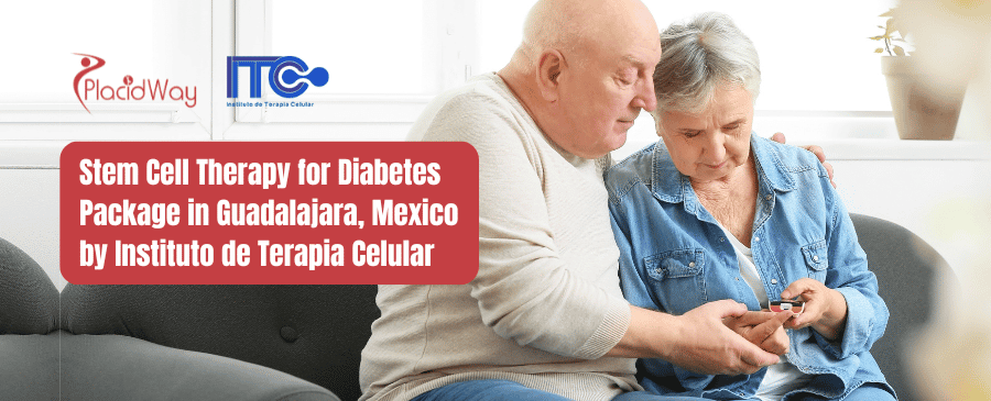 Stem Cell Therapy for Diabetes Package in Guadalajara, Mexico by Instituto de Terapia Celular