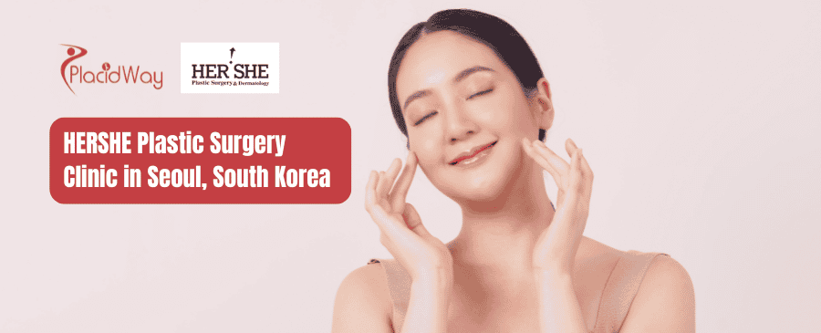 HERSHE Plastic Surgery Clinic in Seoul, South Korea