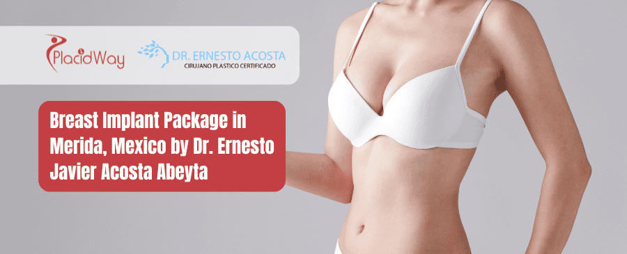 Breast Implants Packages in Merida, Mexico by Dr. Abeyta