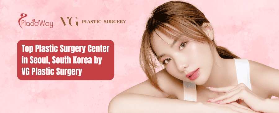 Best Plastic Surgery in Seoul South Korea