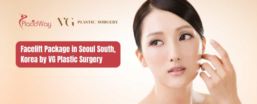 Facelift Package in Seoul South, Korea by VG Plastic Surgery