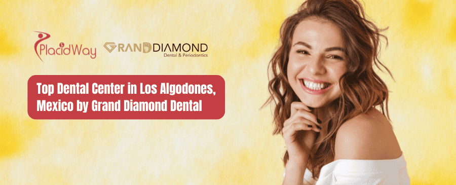 Dental Clinic Los Algodones by Grand Diamond Dental