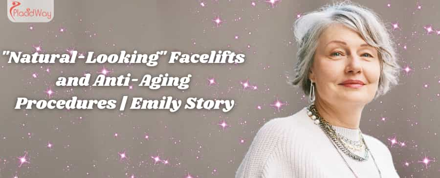 Natural Looking Facelifts And Anti Aging  Procedures  Emily Story