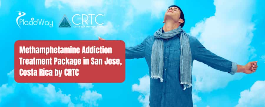 Methamphetamine Addiction Treatment Package in San Jose, Costa Rica by CRTC