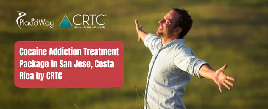 Cocaine Addiction Treatment in San Jose, Costa Rica by CRTC