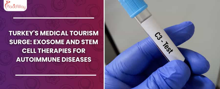 Turkey's Medical Tourism Surge: Exosome and Stem Cell Therapies for Autoimmune Diseases