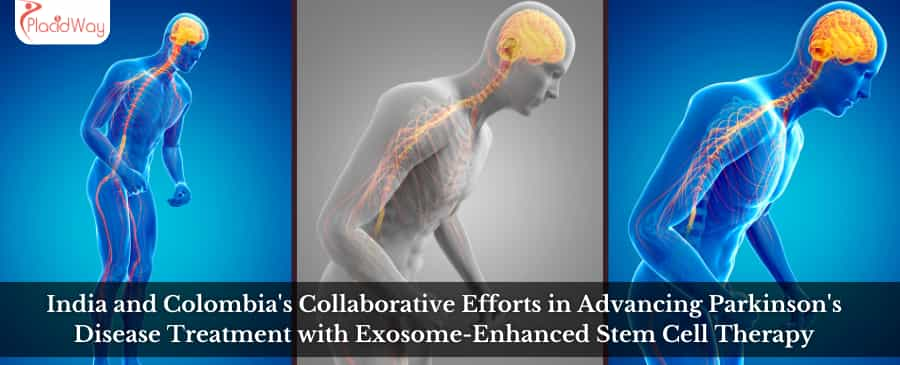 India and Colombia's Collaborative Efforts in Advancing Parkinson's Disease Treatment with Exosome-Enhanced Stem Cell Therapy