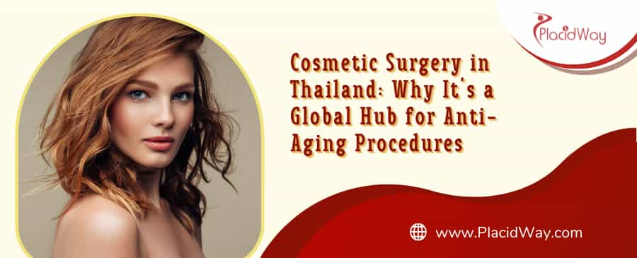 Facelifts in Thailand: Affordable Anti-Aging Solutions