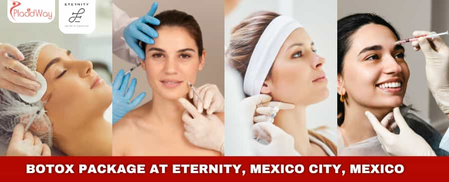 Botox Package at Eternity, Mexico City, Mexico