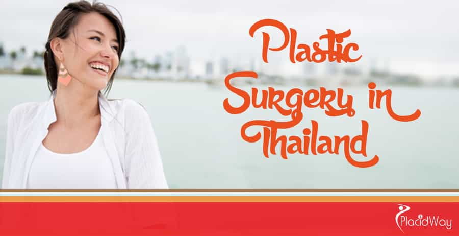 Plastic Surgery in Thailand