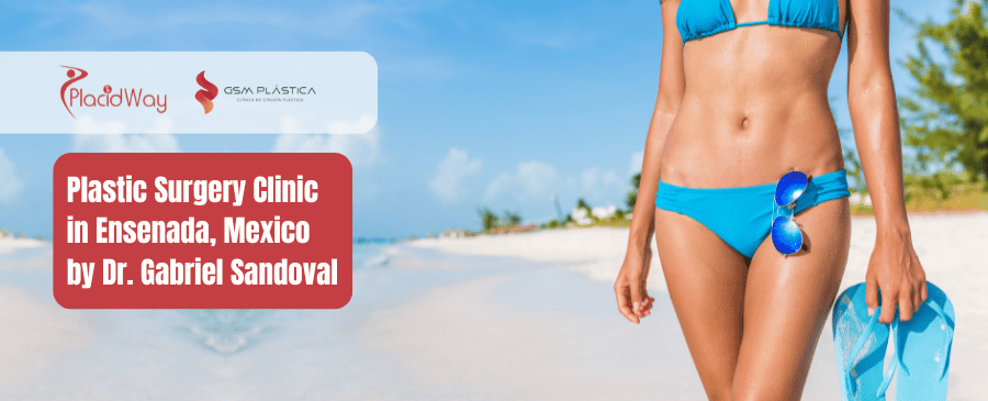 Plastic Surgery Clinic in Ensenada, Mexico by Dr. Gabriel Sandoval