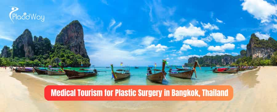 Medical Tourism for Plastic Surgery in Bangkok, Thailand