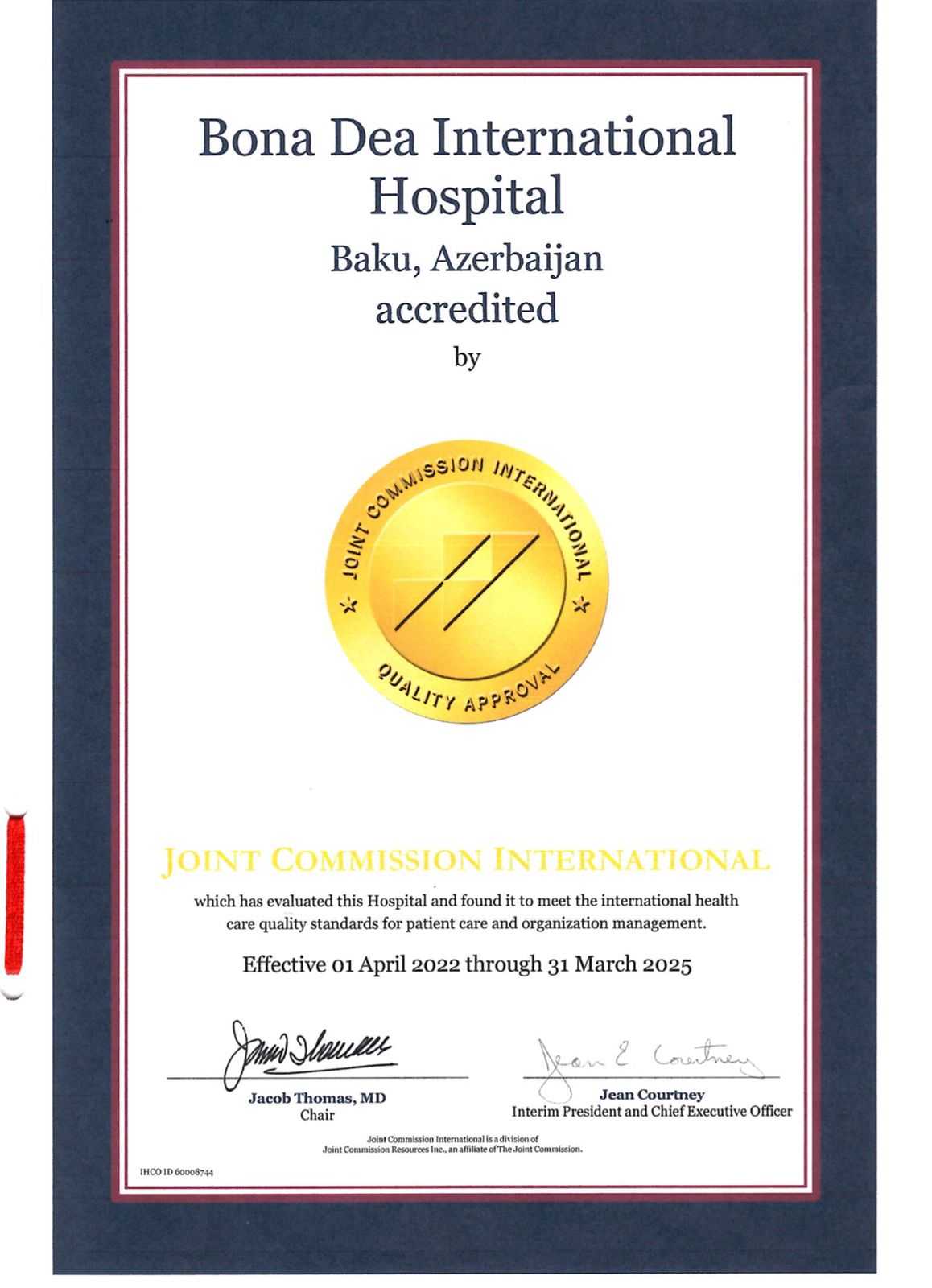 Certificate by Joint Commission International - Quality Approval