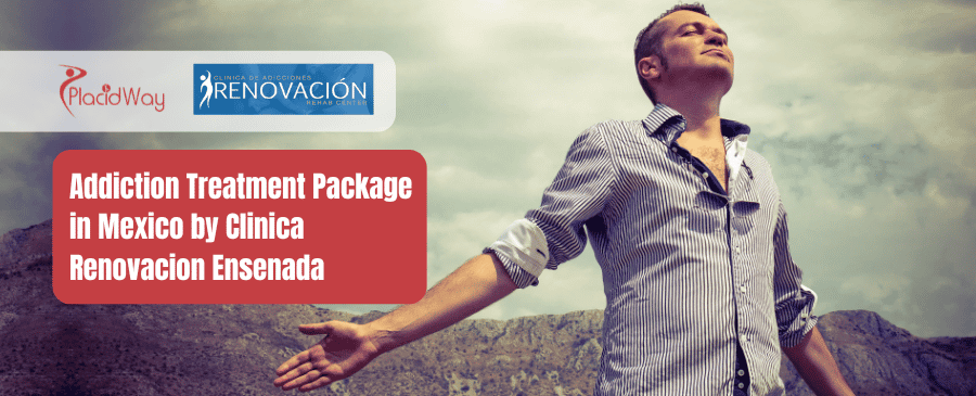 Addiction Treatment Package in Mexico by Clinica Renovacion Ensenada