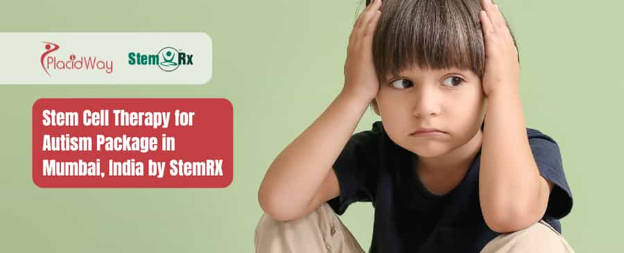 Stem Cell Therapy for Autism Package in Mumbai, India by StemRX