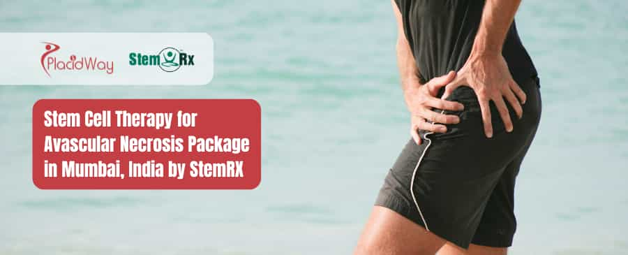 Stem Cell Therapy for Avascular Necrosis Package in Mumbai, India by StemRX