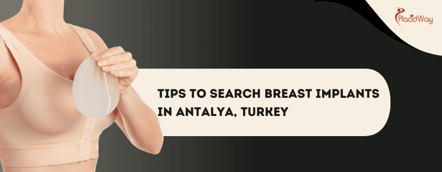 Breast implants in Antalya, Turkey