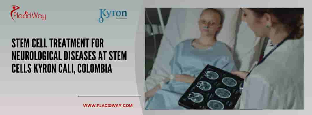 Stem Cell Treatment for Neurological Diseases at Stem Cells Kyron Cali, Colombia