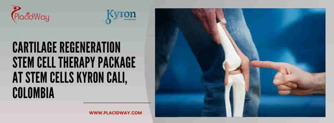 Cartilage Regeneration Stem Cell Therapy Package at Stem Cells Kyron Cali, Colombia